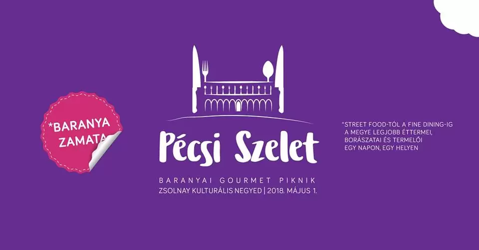 Pécsi Szelet 2018 - Baranyai Gourmet Piknik